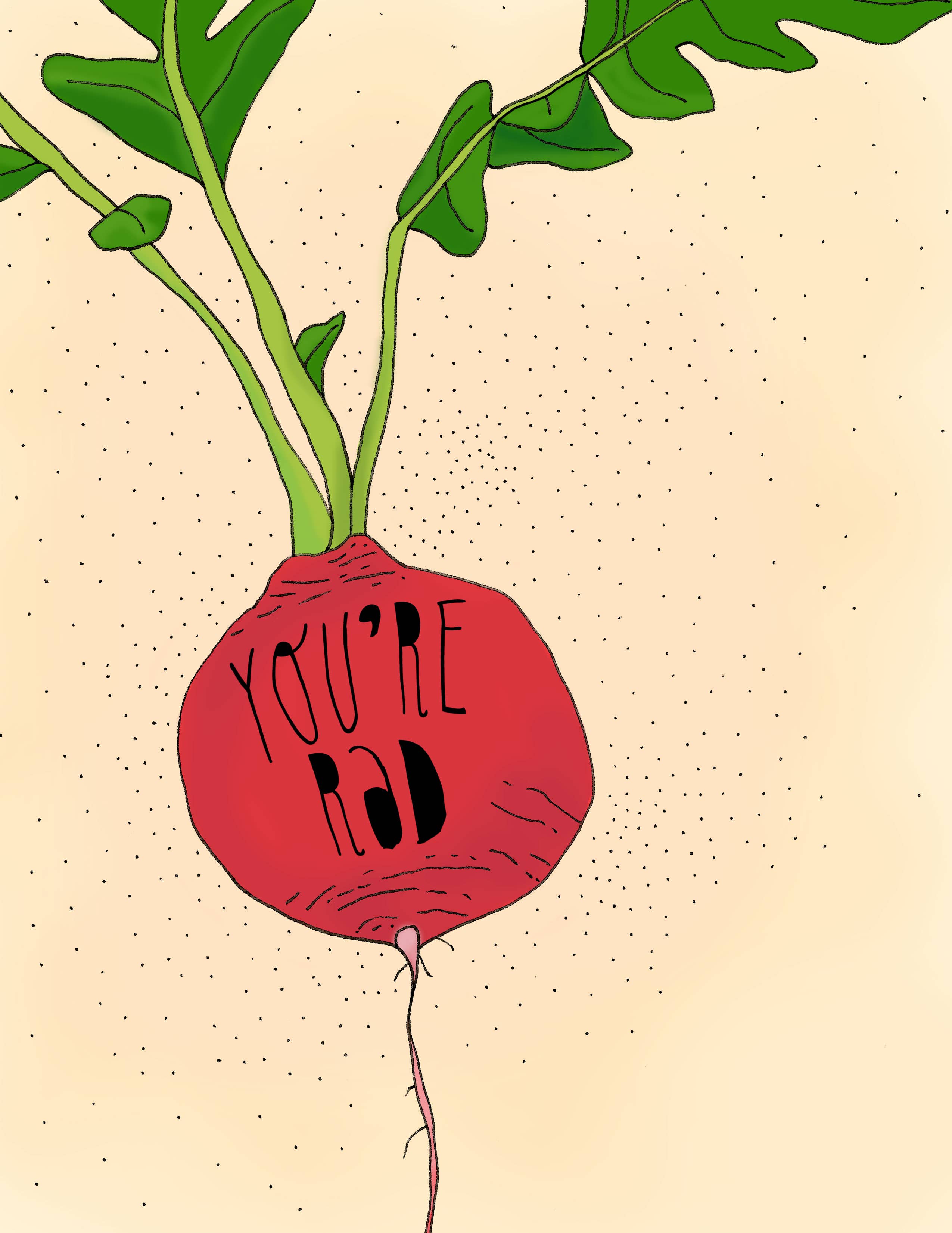 The You’re Rad Card by Pen+Pine features a red radish with green stems and black text on an eco-friendly card, perfect for any occasion.