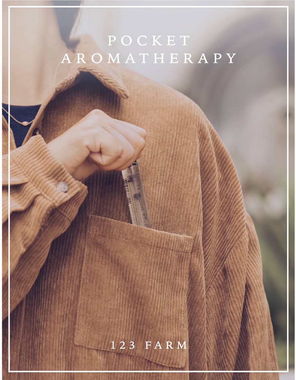 A person wearing a brown corduroy shirt places a Lavender Tranquil Roller – Organic Blend for Relaxation 10ml by 123 Farm into their chest pocket. Text on the image reads “Pocket Aromatherapy” and “123 Farm.”.