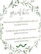 A delicate floral wreath frames the description of the Grief Kit from Lonely Worm Farm, which includes instructions, ecologically grown herbs, and a handmade candle—all thoughtfully crafted to create a soothing tincture for navigating grief.